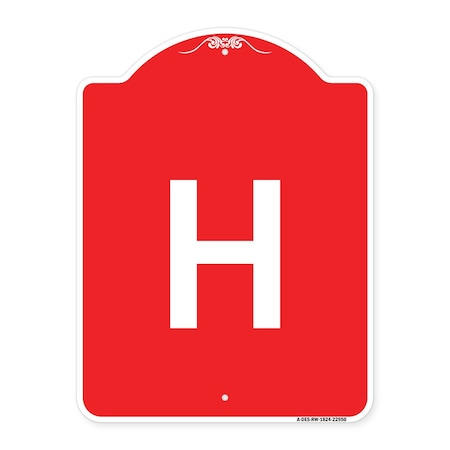 Designer Series Sign-Sign With Letter H, Red & White Aluminum Architectural Sign